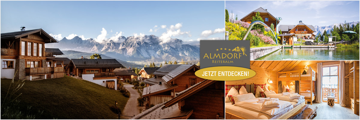 Almdorf Reiteralm - Luxus-Chalets & Almhütten in Schladming Steiermark